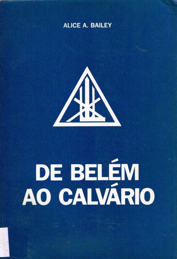 De Belém ao Calvário
